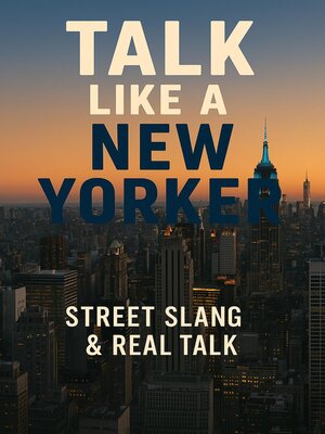 cover image of Talk Like a New Yorker